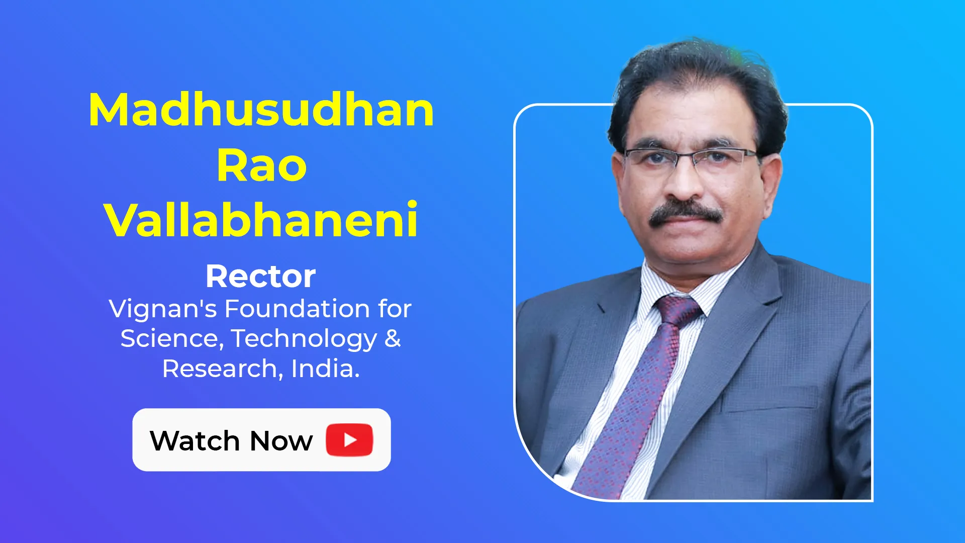 LEAP 2025 Nominee - Madhusudhanrao Vallabhaneni